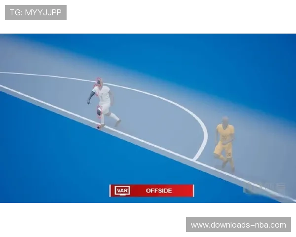 欧冠引入半自动越位系统，2026年全面覆盖淘汰赛